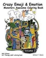 Crazy Emoji & Emotion Monsters Awesome Coloring Book