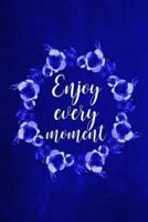 Chalkboard Journal - Enjoy Every Moment (Blue)