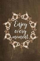Chalkboard Journal - Enjoy Every Moment (Brown)