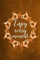 Chalkboard Journal - Enjoy Every Moment (Orange)