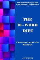 The 16-Word Diet