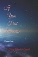 If You Find Paradise