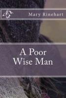 A Poor Wise Man