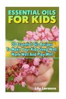 Essential Oils for Kids