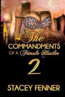 Commandments of a Female Hustler Part 2