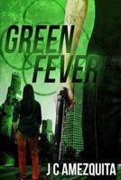 Green Fever