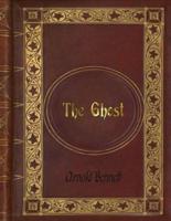 Arnold Bennett - The Ghost