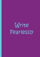 Write Fearlessly - Purple Personalized Journal / Notebook / Blank Lined Pages