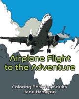 Airplane Flight to the Adventure