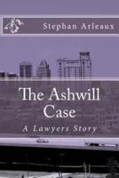The Ashwill Case