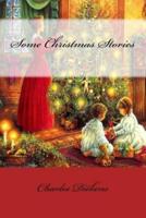 Some Christmas Stories Charles Dickens