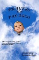 Prayers for Pax-Aroo