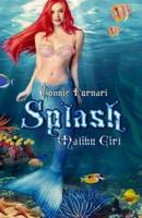 Splash - Malibu Girl