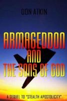 Armageddon and the Sons of God