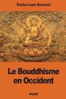 Le Bouddhisme En Occident