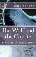 The Wolf and the Coyote