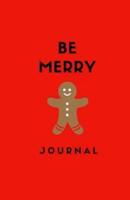 Be Merry Journal