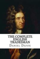 The Complete English Tradesman Daniel Defoe
