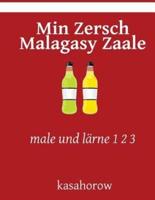 Min Zersch Malagasy Zaale