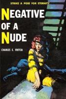Negative of a Nude