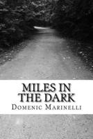 Miles in the Dark