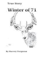 Winter of 71