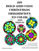 210 Bold and Easy Christmas Ornaments to Color and Display