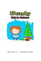 Wendy Waits for Christmas