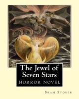The Jewel of Seven Stars (1903). By