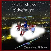 A Christmas Adventure Story