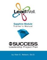 LeadWell Sapphire Module Trainer's Manual