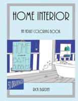 Home Is Where the Bath Bubbles Adult Coloring Book
