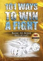 101 Ways To Win A Fight