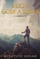Reign of Godfathers