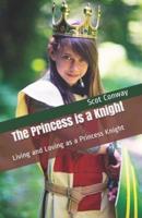 The Princess Is a Knight