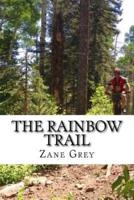 The Rainbow Trail