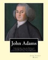 John Adams. By