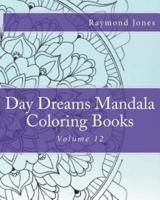 Day Dreams Mandala Coloring Books