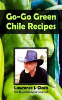 Go-Go Green Chile Recipes