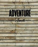 Adventure Awaits, Quote Motivational Inspiration Notebook, Dot Grid Journal, Blank Notebook No Lined, Graph Paper, 8" X 10," 120 Page