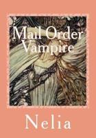 Mail Order Vampire