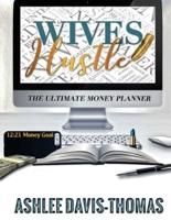 Wives Hustle