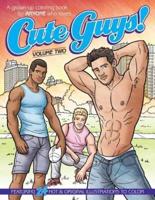 Cute Guys! Coloring Book-Volume Two