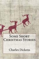 Some Short Christmas Stories