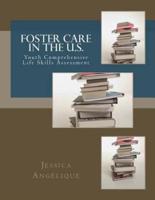 Foster Care in the U.S.