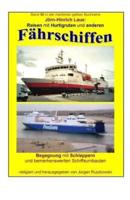 Reisen Mit Hurtigruten Und Anderen Faehrschiffen - Begegnung Mit Schiffsumbauten