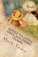 Advice to Little Girls and Other Stories