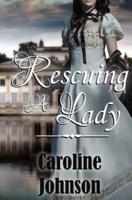 Rescuing a Lady
