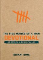 The Five Marks of a Man Devotional