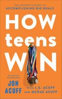 How Teens Win